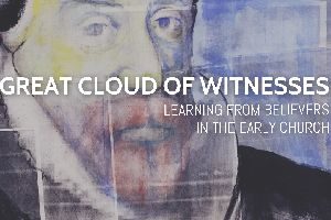 Image for A Great Cloud of Witnesses
